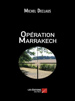 cover image of Opération Marrakech